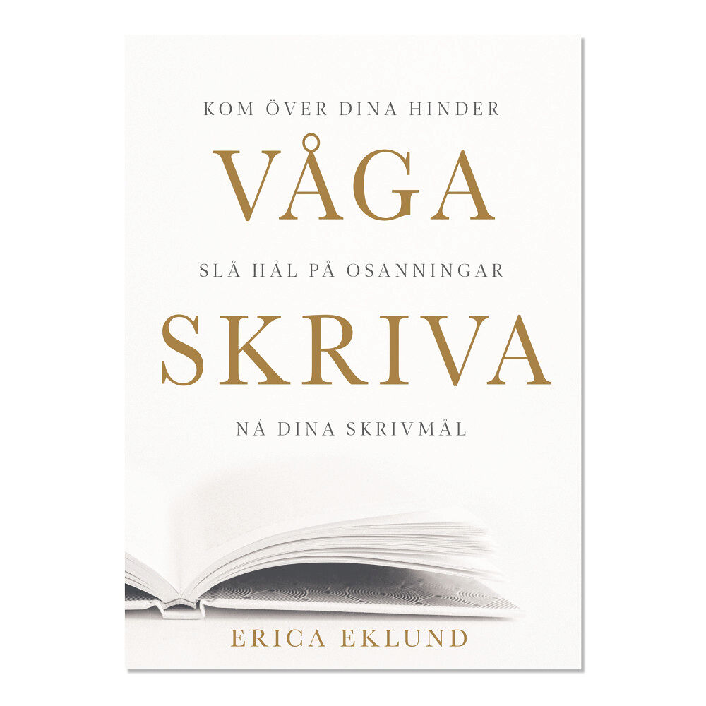 Erica Eklund Våga Skriva (bok, danskt band)