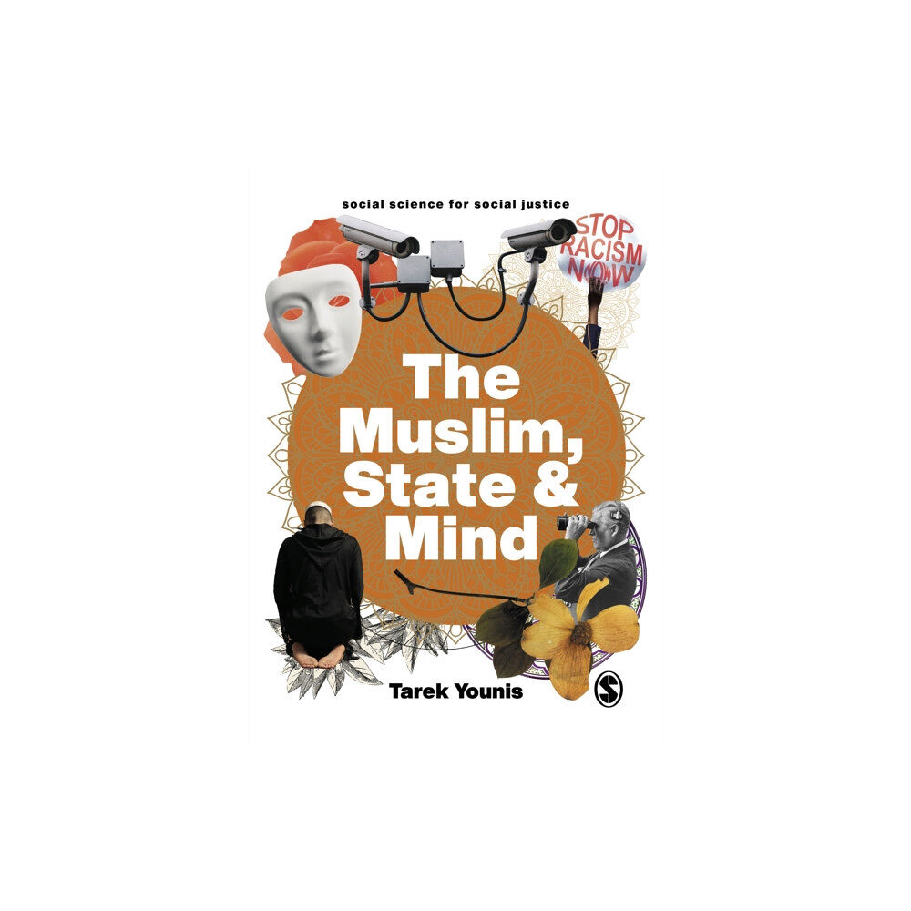 Sage Publications Ltd The Muslim, State and Mind (inbunden, eng)