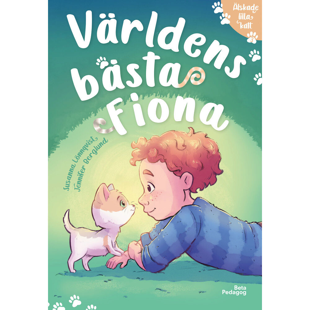 Susanna Lönnqvist Världens bästa Fiona (inbunden)