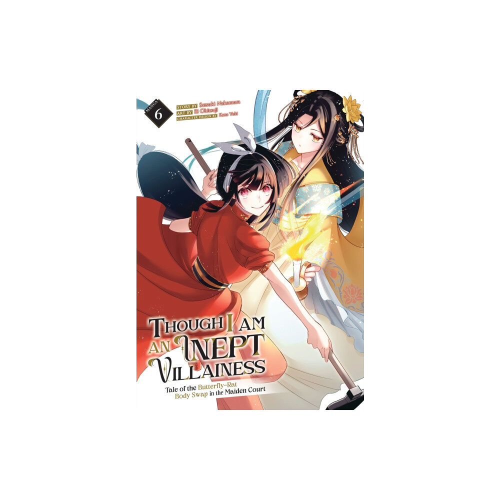 Seven Seas Entertainment, LLC Though I Am an Inept Villainess: Tale of the Butterfly-Rat Body Swap in the Maiden Court (Manga) Vol. 6 (häftad, eng)