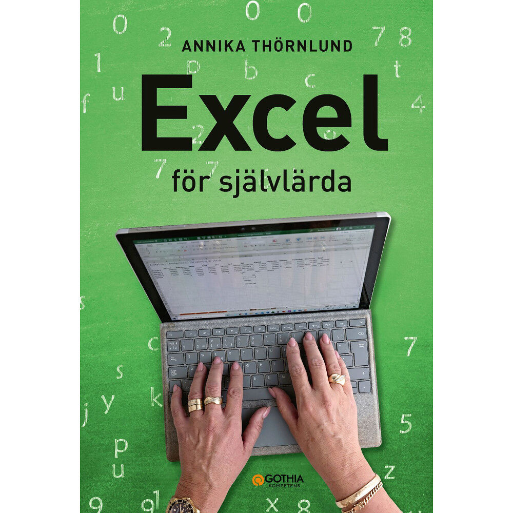 Annika Thörnlund Excel för självlärda (häftad)