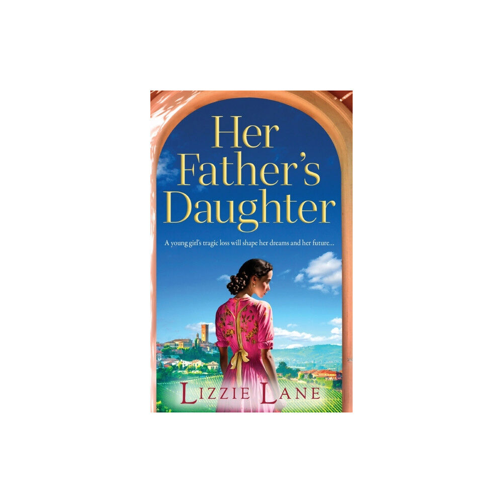 Boldwood Books Ltd Her Father's Daughter (inbunden, eng)
