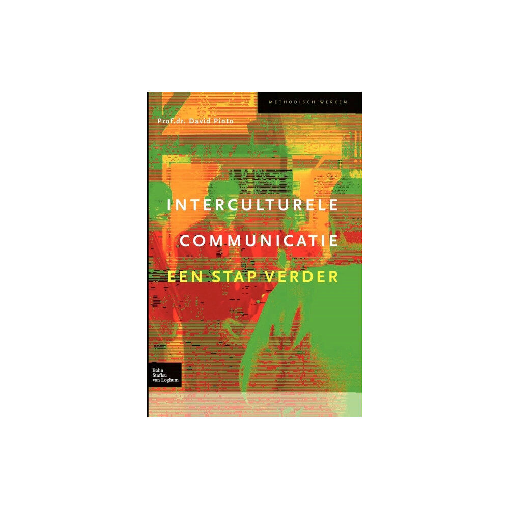 Bohn,Scheltema & Holkema,The Netherlands Interculturele Communicatie (inbunden, dut)