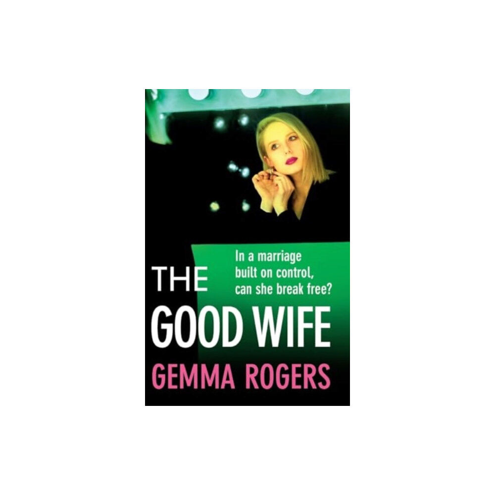 Boldwood Books Ltd The Good Wife (häftad, eng)