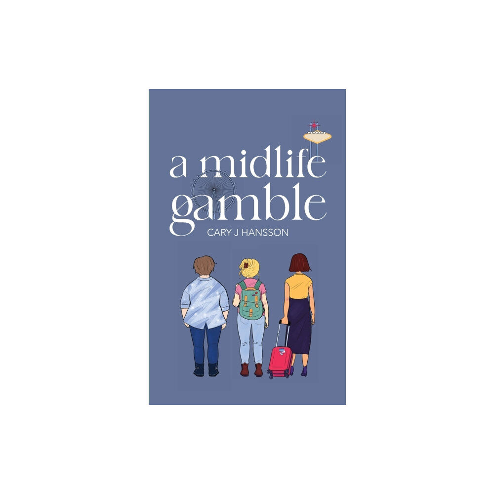 Storied House Ltd The Midlife Gamble