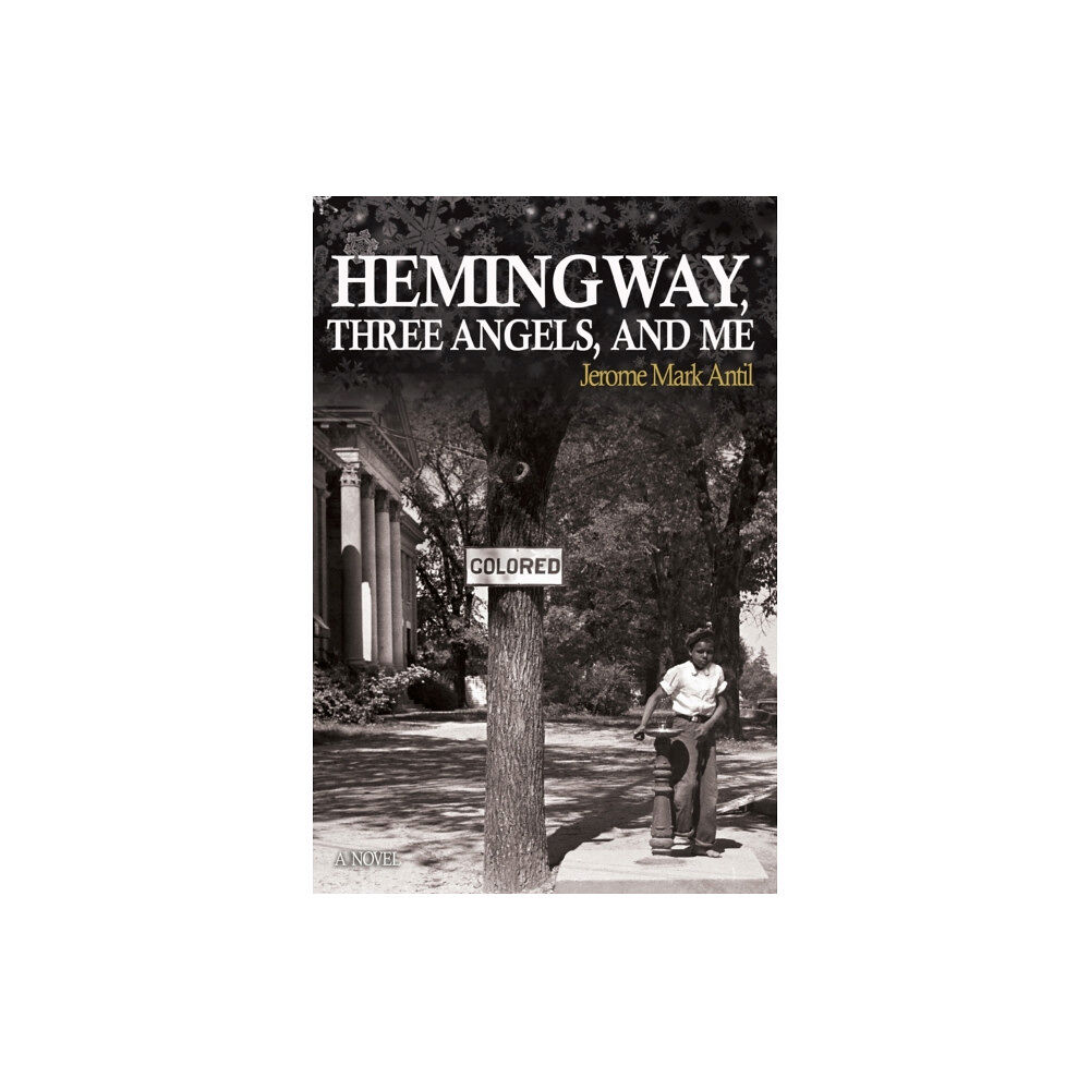 Little York Books Hemingway, Three Angels, and Me (häftad, eng)
