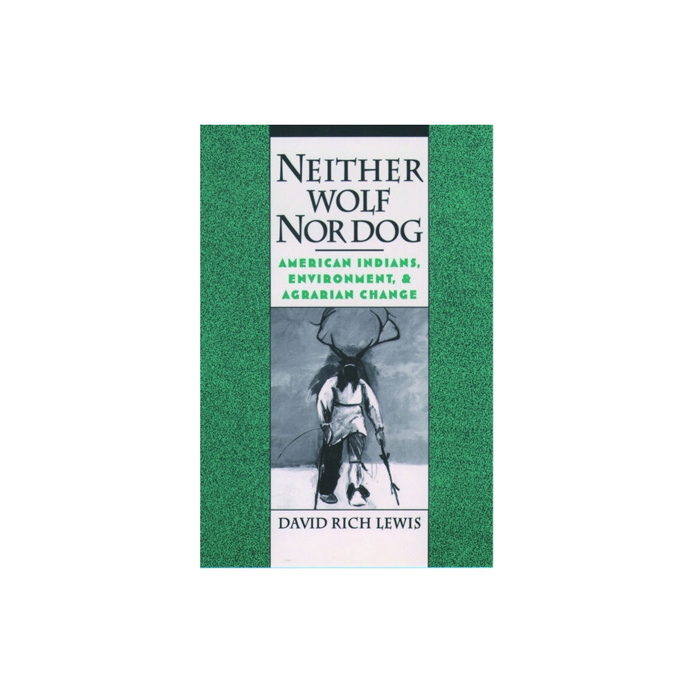 Oxford University Press Inc Neither Wolf Nor Dog (häftad, eng)