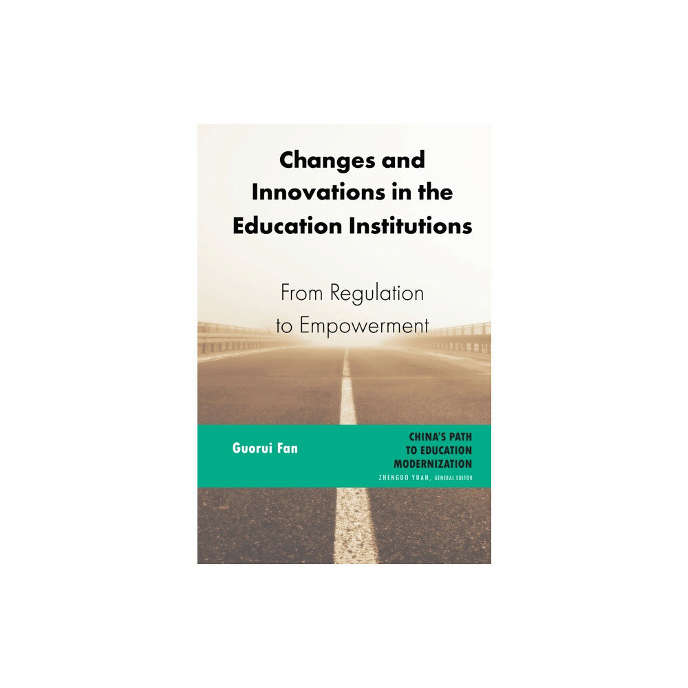 Peter Lang Publishing Inc Changes and Innovations in the Education Institutions (inbunden, eng)