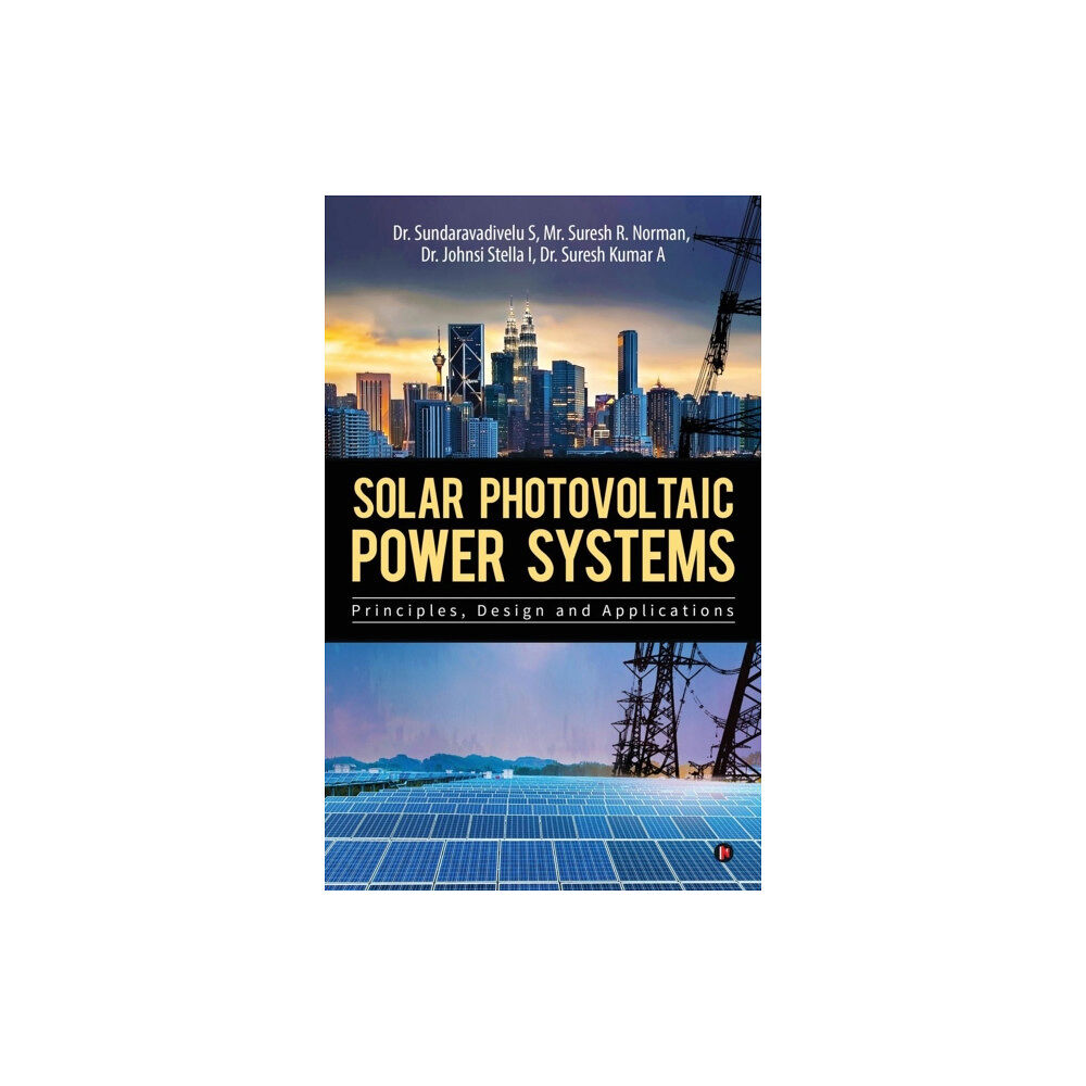 Notion Press, Inc. Solar Photovoltaic Power Systems (inbunden, eng)