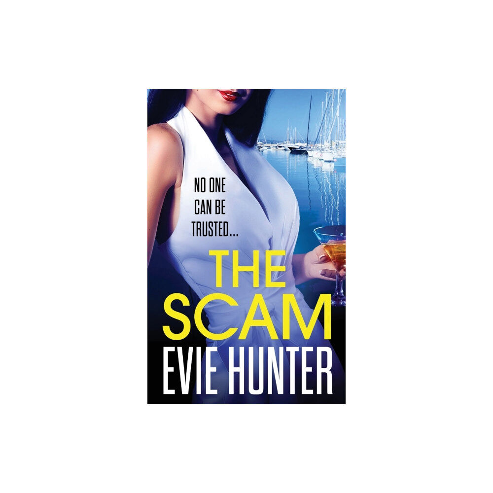 Boldwood Books Ltd The Scam (inbunden, eng)