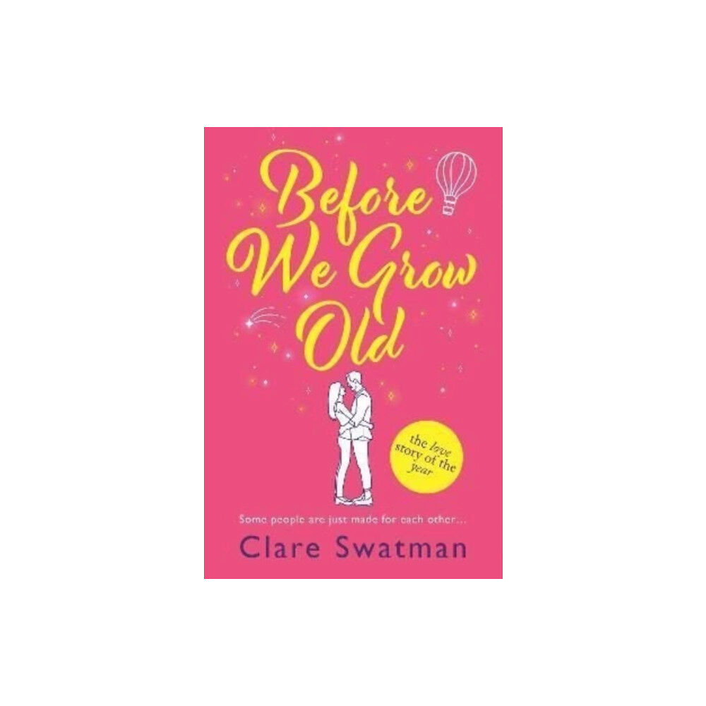 Boldwood Books Ltd Before We Grow Old (inbunden, eng)