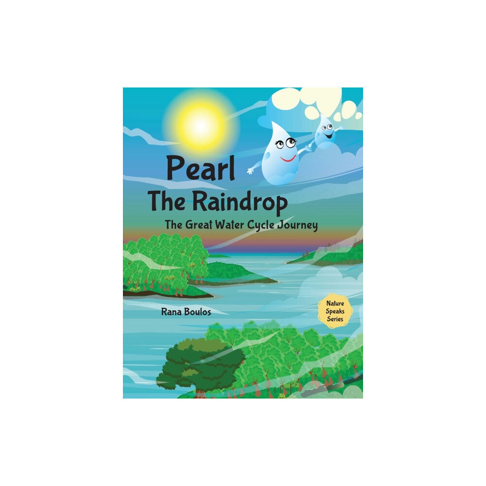 Independent Publishing Network Pearl the Raindrop (häftad, eng)