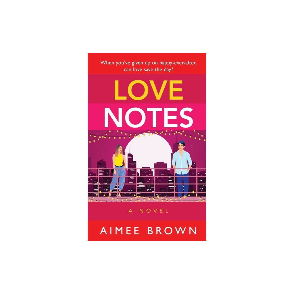 Boldwood Books Ltd Love Notes (inbunden, eng)