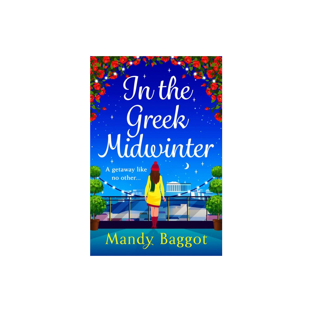Boldwood Books Ltd In the Greek Midwinter (inbunden, eng)