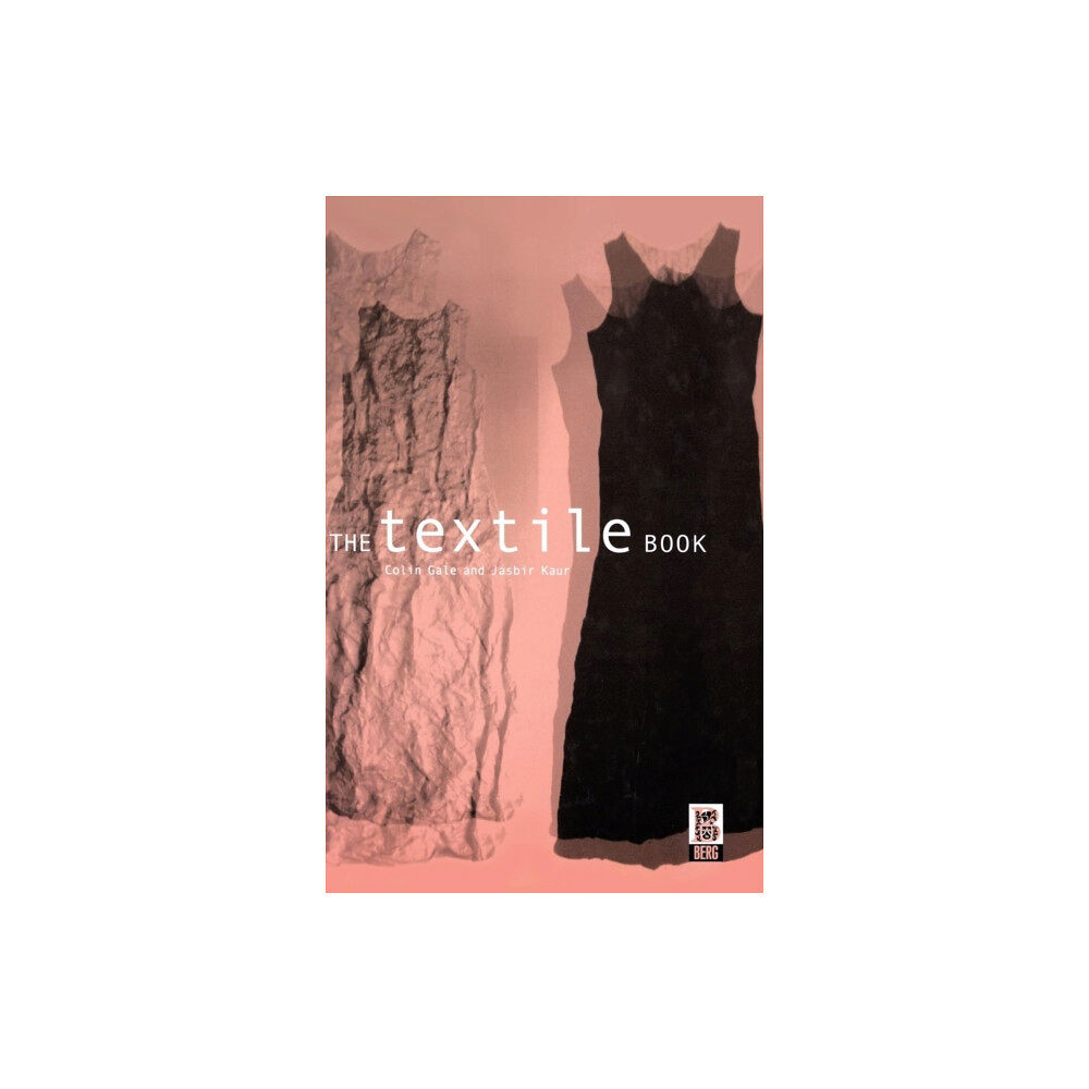 Bloomsbury Publishing PLC The Textile Book (inbunden, eng)