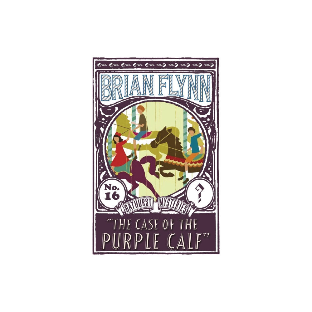 Dean Street Press Limited The Case of the Purple Calf (häftad, eng)