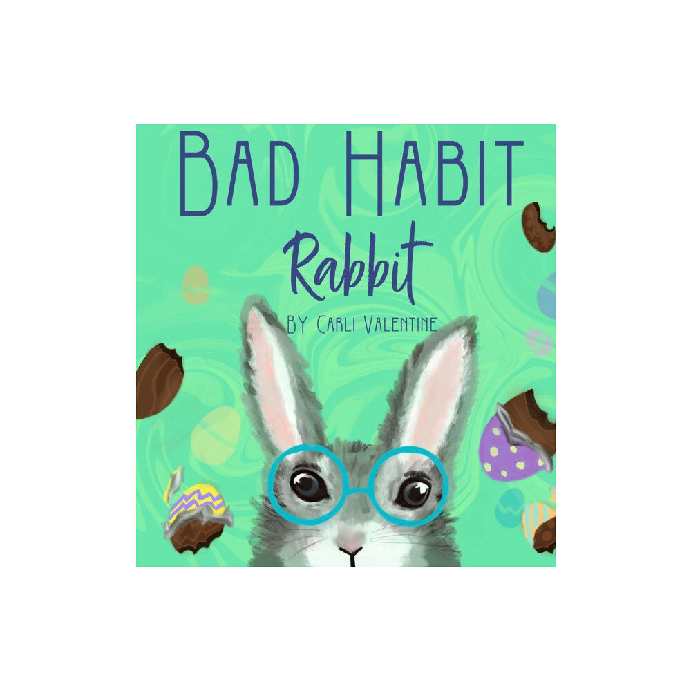 Design by Valentine LLC Bad Habit Rabbit (inbunden, eng)