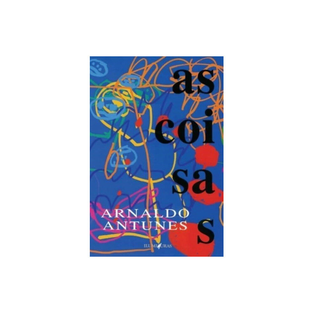 Editora Iluminuras Ltda. As coisas (häftad, por)
