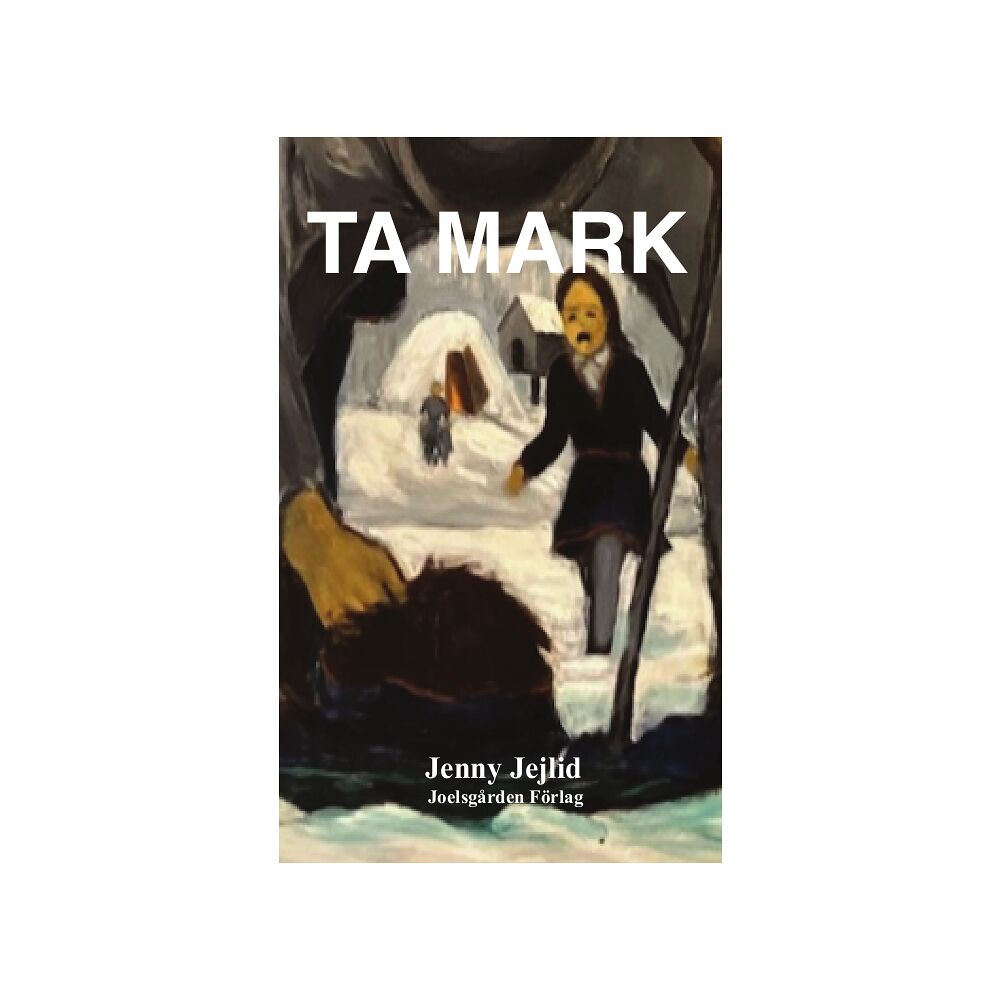Jenny Jejlid Ta mark (pocket)