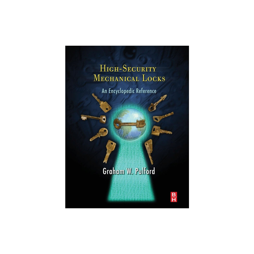Elsevier Science & Technology High-Security Mechanical Locks (inbunden, eng)