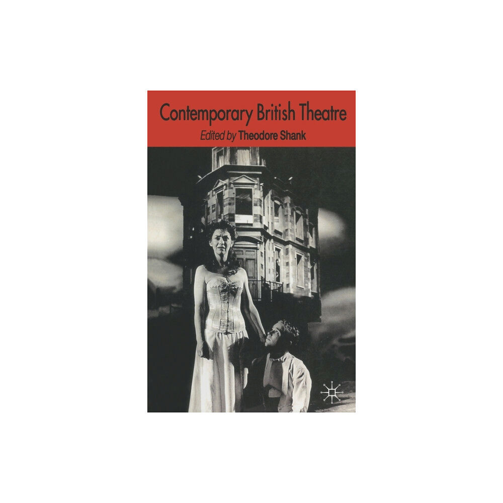 Palgrave macmillan Contemporary British Theatre (häftad, eng)