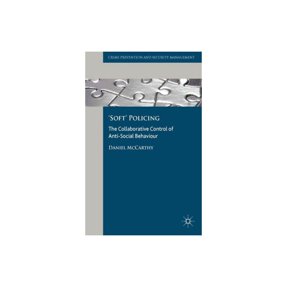 Palgrave macmillan 'Soft' Policing (inbunden, eng)