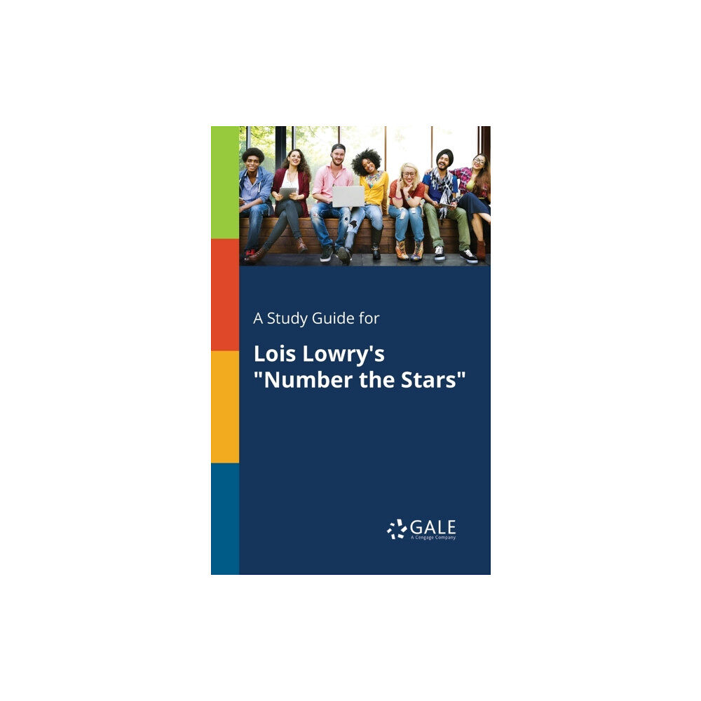 Gale, Study Guides A Study Guide for Lois Lowry's "Number the Stars" (häftad, eng)