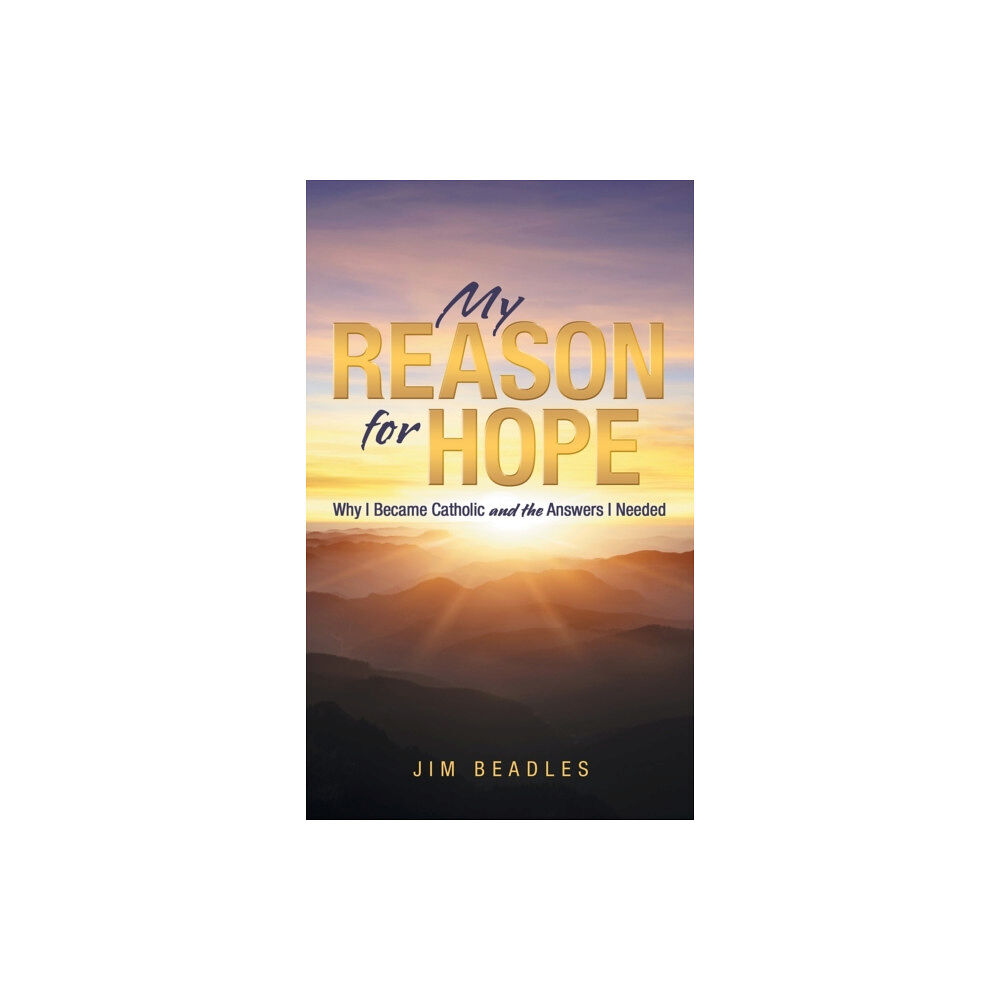 WestBow Press My Reason for Hope (inbunden, eng)