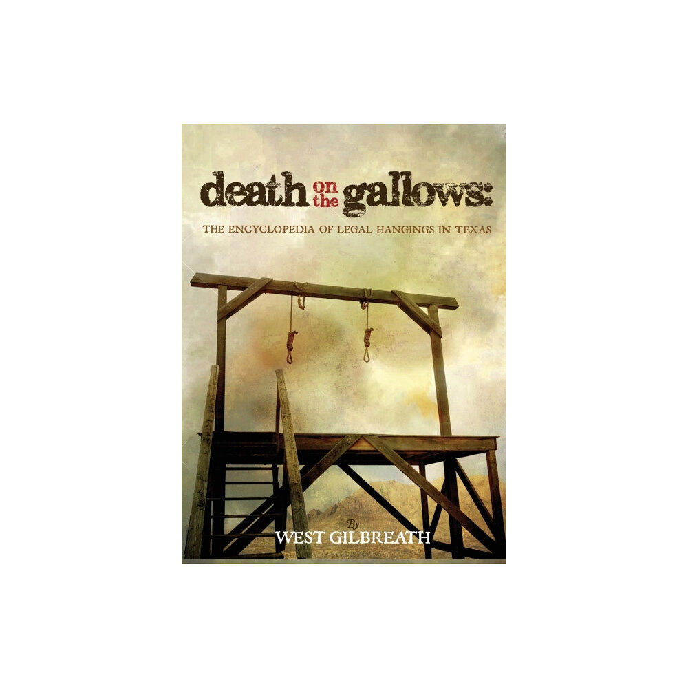 Wild Horse Press Death on the Gallows (inbunden, eng)