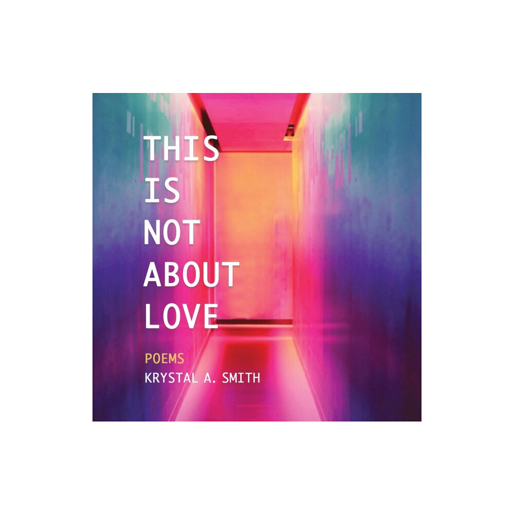 Blf Press LLC This is Not About Love (häftad, eng)