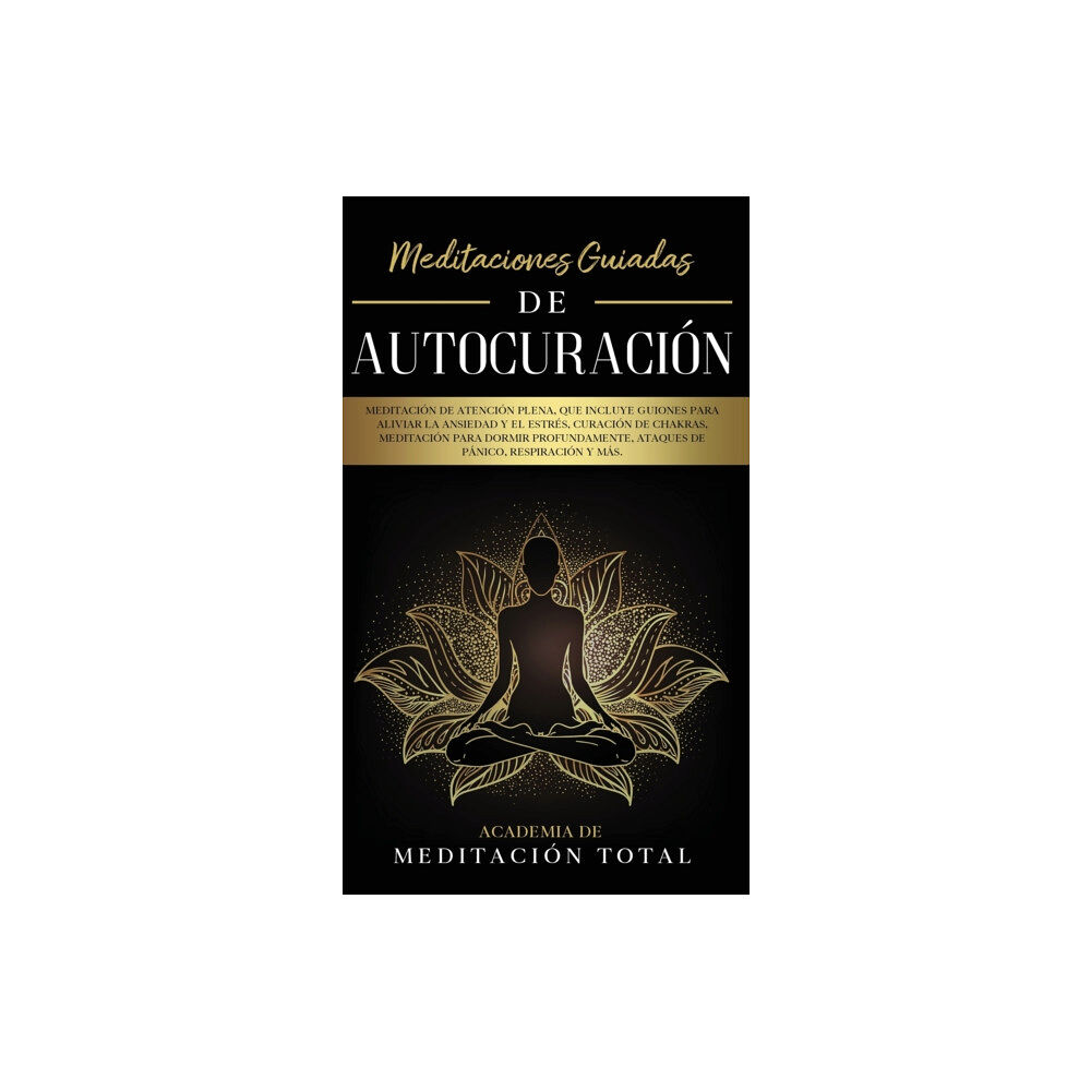 Park Publishing House Meditaciones Guiadas de Autocuracion (inbunden, spa)