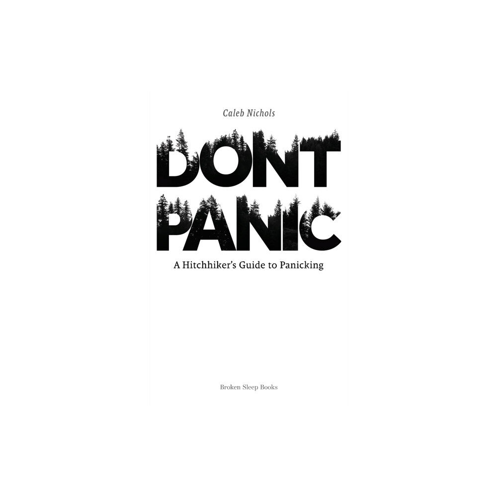 Broken Sleep Books Don't Panic (häftad, eng)