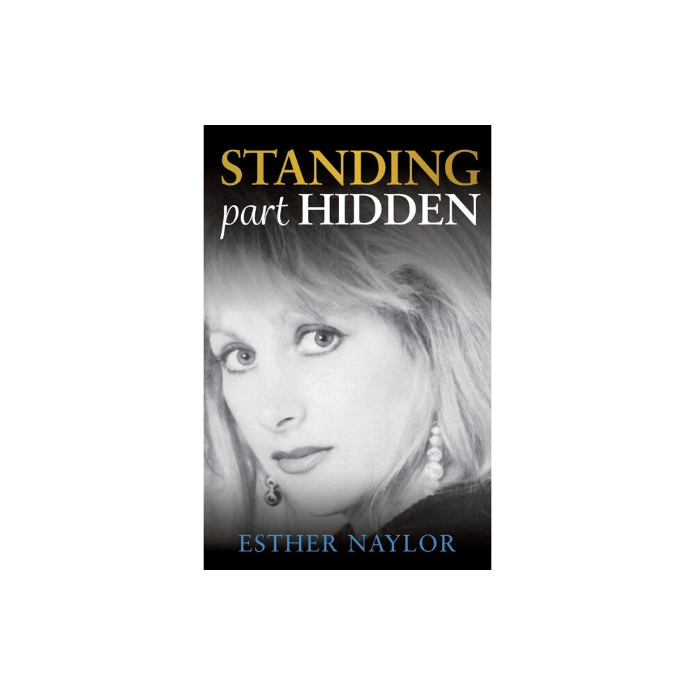 Michael Hanrahan Publishing Standing Part Hidden (häftad, eng)