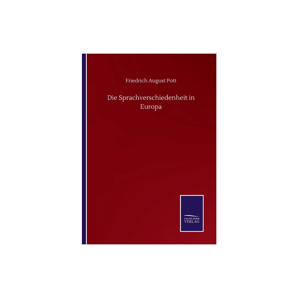 Salzwasser-Verlag Gmbh Die Sprachverschiedenheit in Europa (häftad, ger)