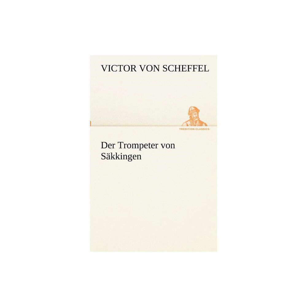 Tredition Gmbh Der Trompeter von Sakkingen (häftad, ger)