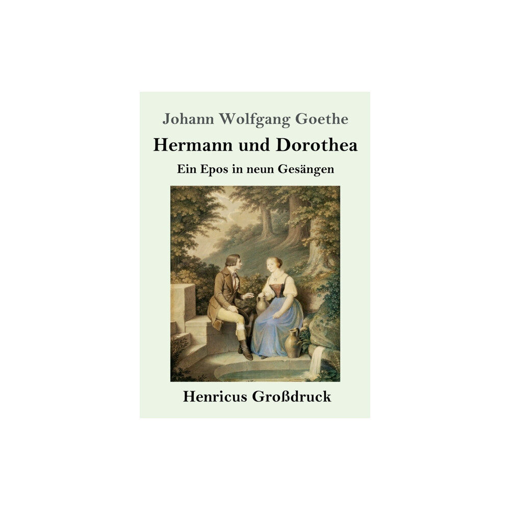 Henricus Hermann und Dorothea (Großdruck) (häftad, ger)
