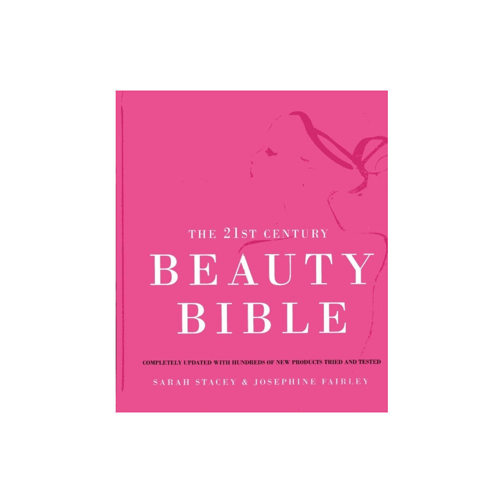 Silverdale Books The 21st Century Beauty Bible (häftad, eng)