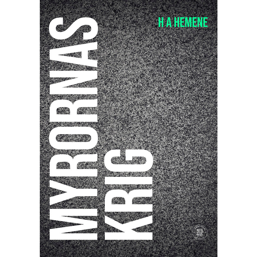 H A Hemene Myrornas krig (bok, danskt band)