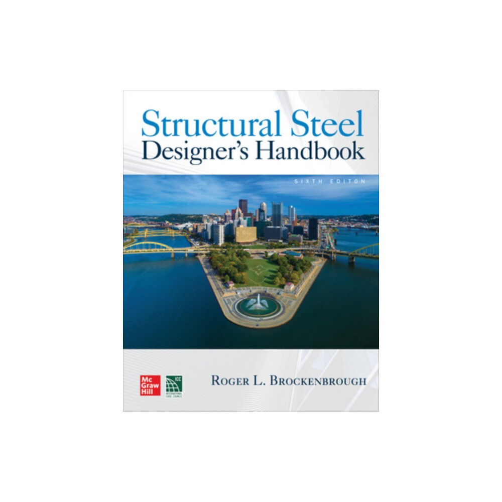 McGraw-Hill Education Structural Steel Designer's Handbook, Sixth Edition (häftad, eng)