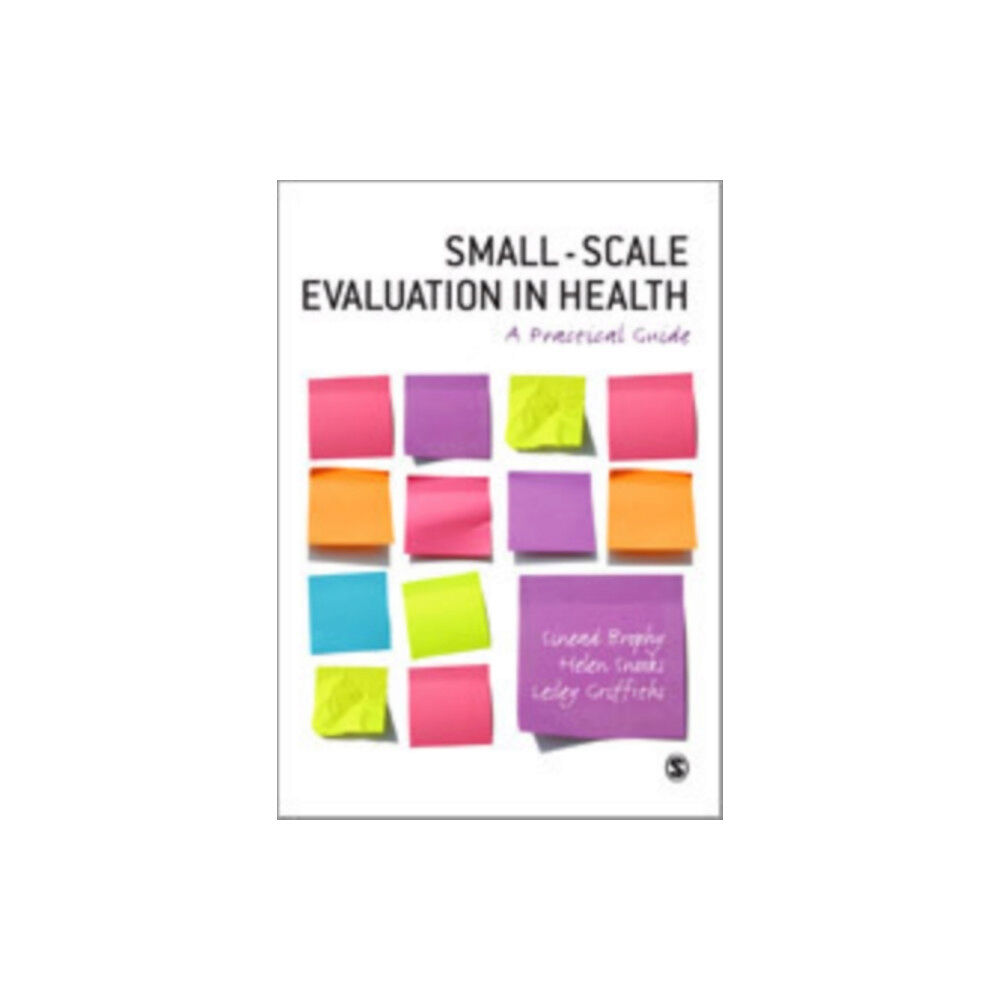 Sage publications inc Small-Scale Evaluation in Health (inbunden, eng)