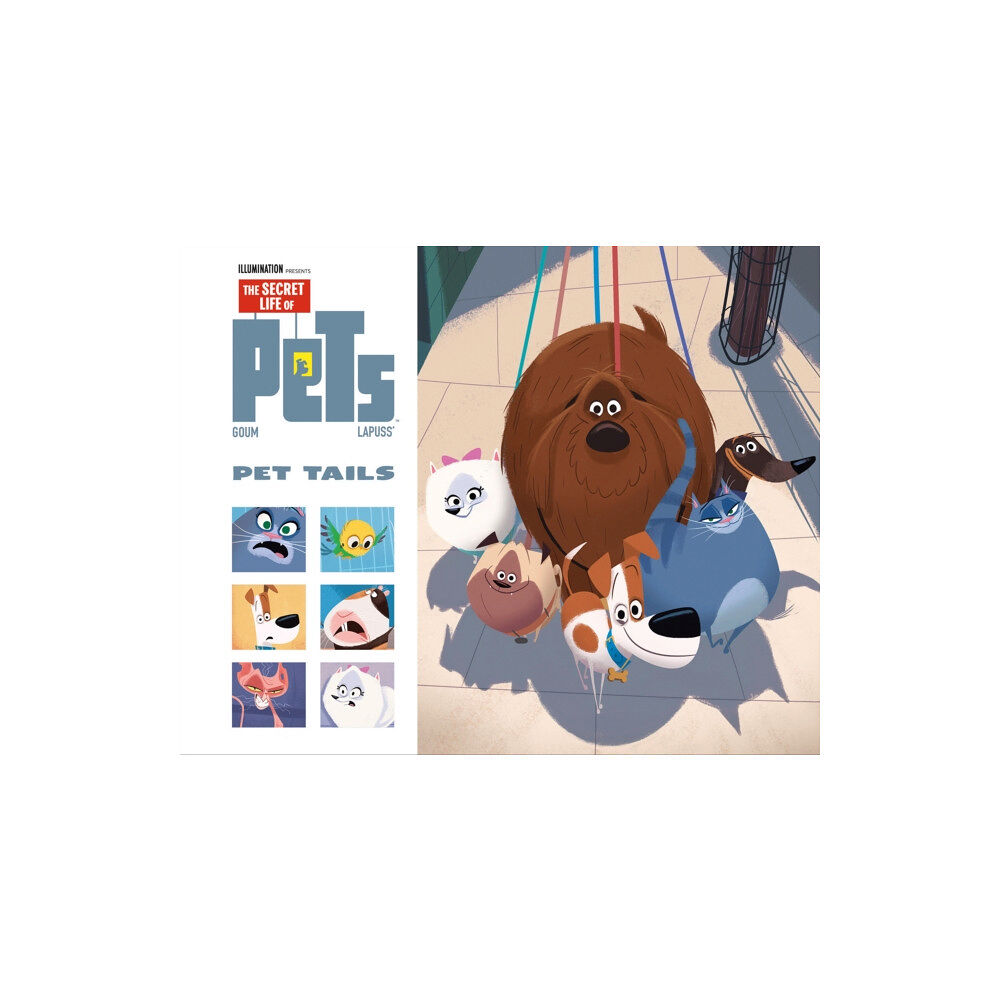 Titan Books Ltd Secret Life of Pets: Pet Tails (inbunden, eng)