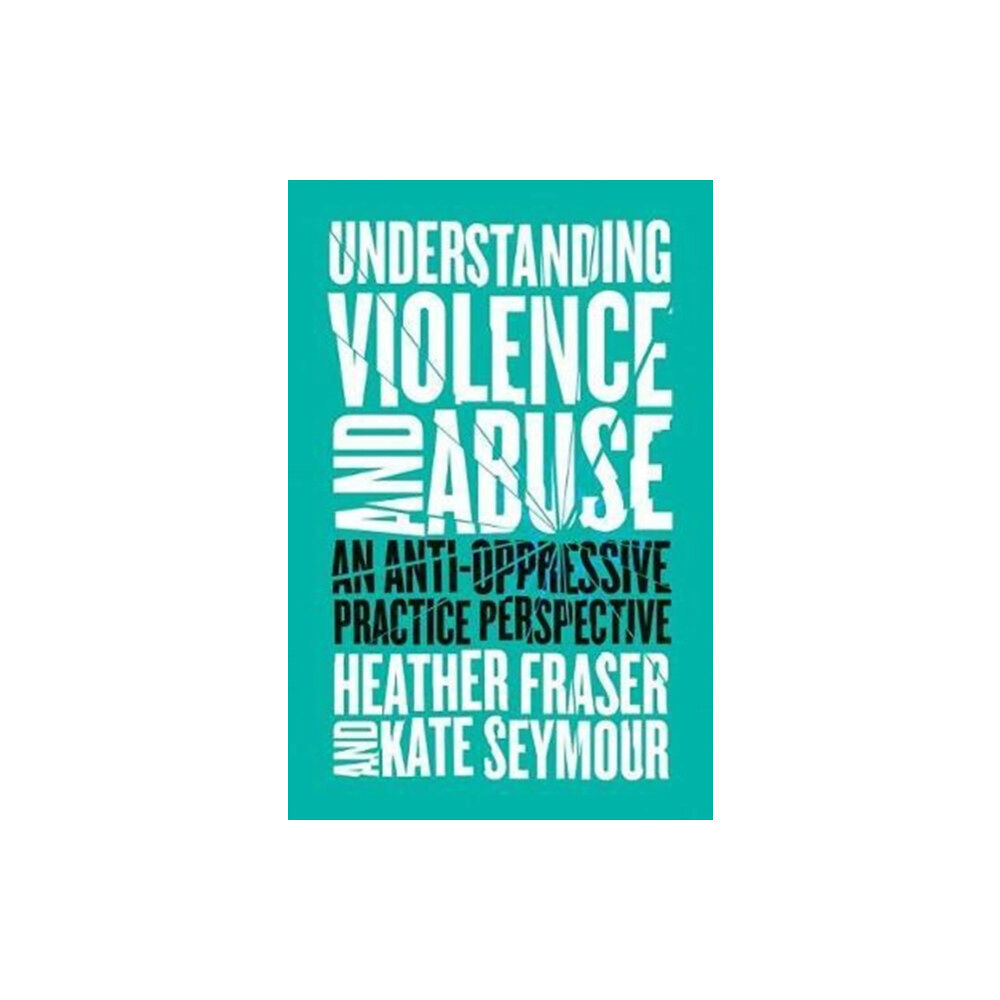 Fernwood Publishing Co Ltd Understanding Violence and Abuse (häftad, eng)