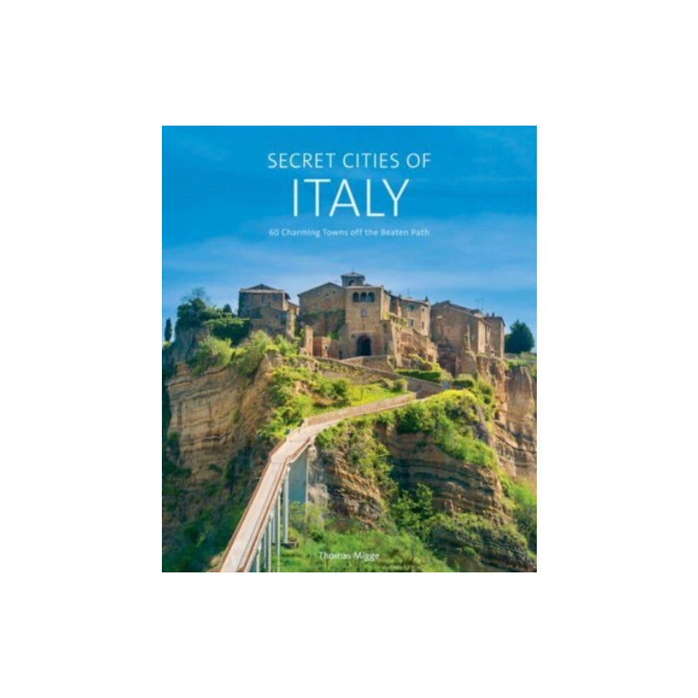 Schiffer Publishing Ltd Secret Cities of Italy (inbunden, eng)