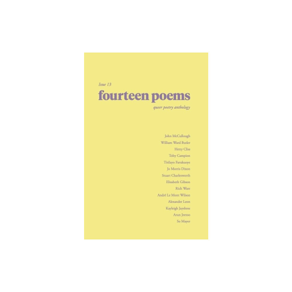 Fourteen Publishing fourteen poems issue 13: a queer poetry anthology (häftad, eng)