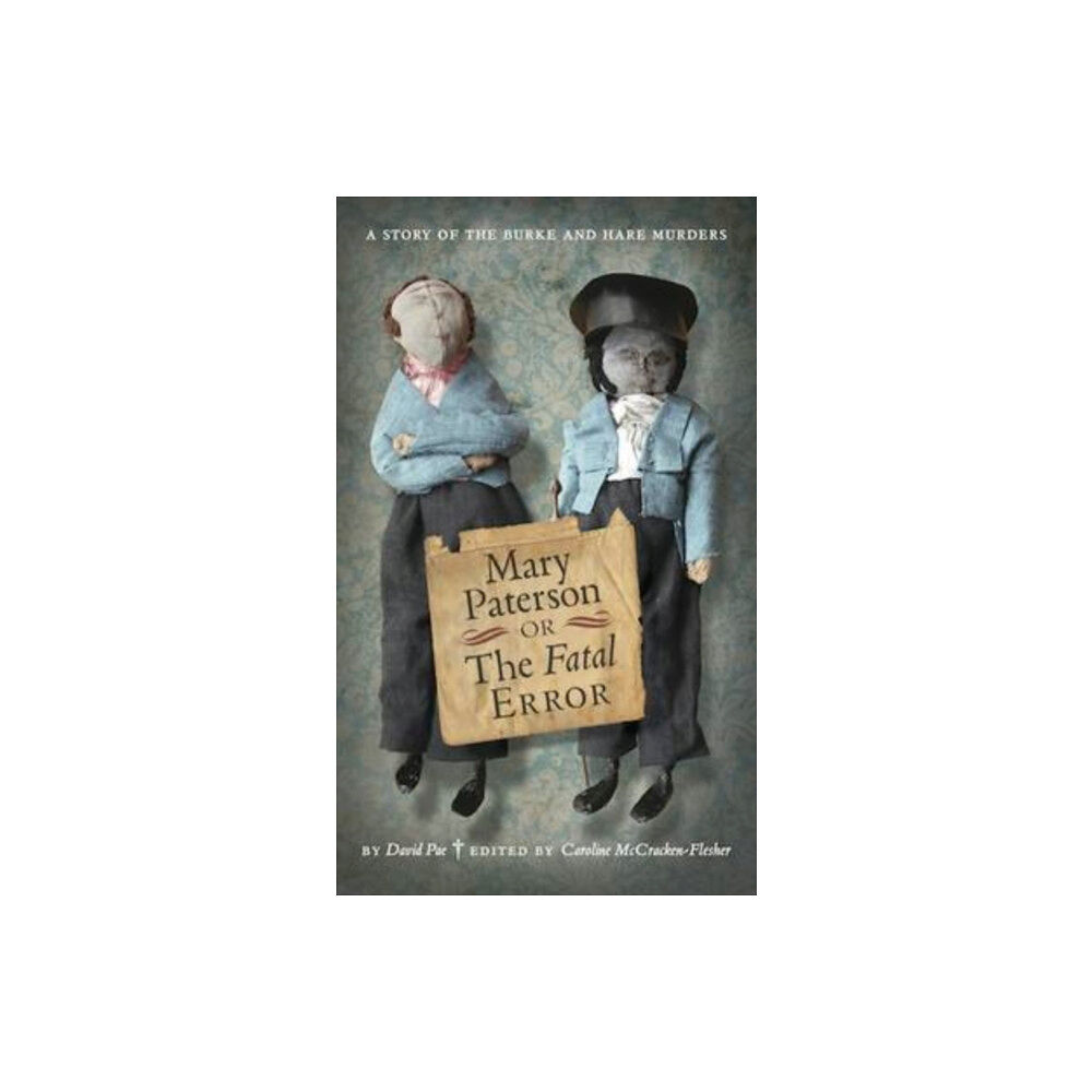 Association for Scottish Literary Studies Mary Paterson, or, the Fatal Error (inbunden, eng)