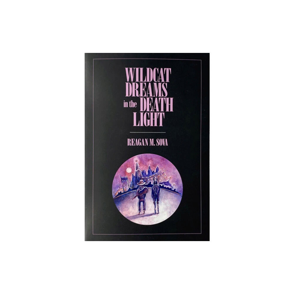 First To Knock Wildcat Dreams in the Death Light (häftad, eng)