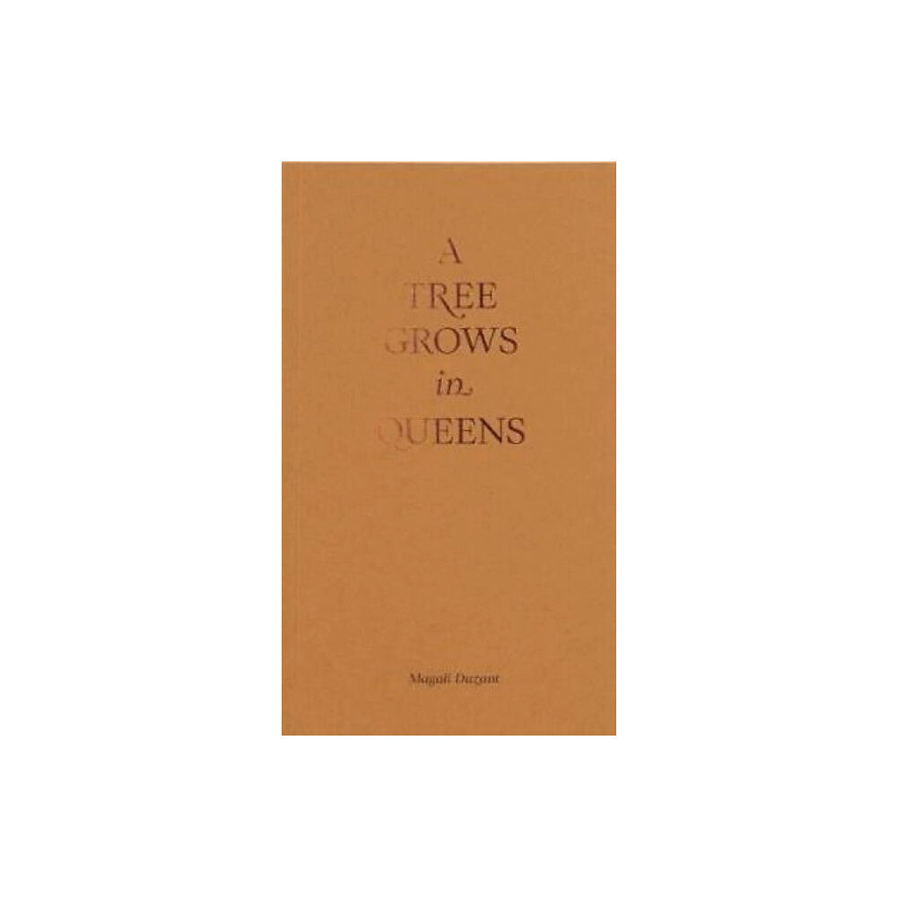 Conveyor Editions A Tree Grows in Queens (häftad, eng)