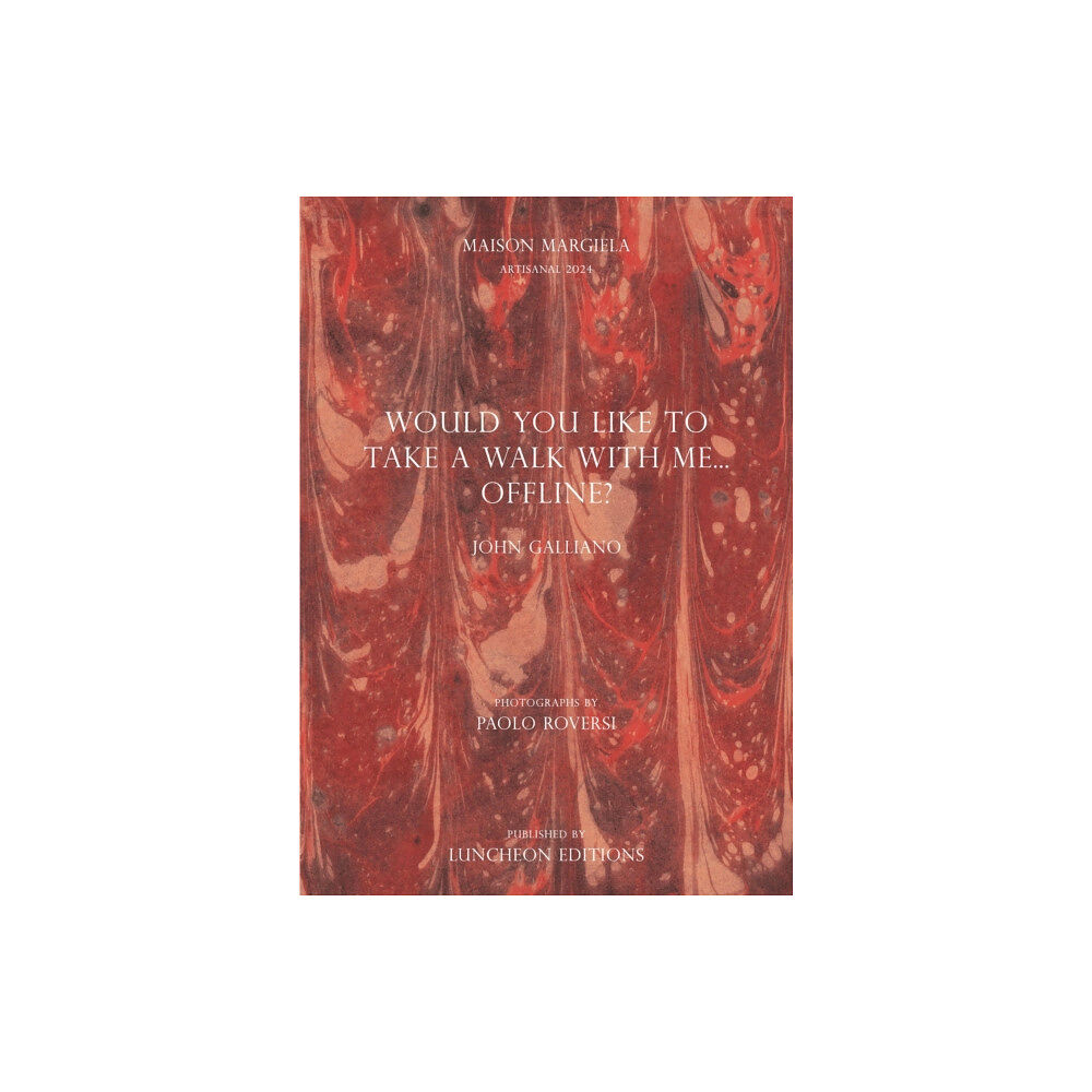 Luncheon Magazine Ltd WOULD YOU LIKE TO TAKE A WALK WITH ME...OFFLINE? (häftad, eng)