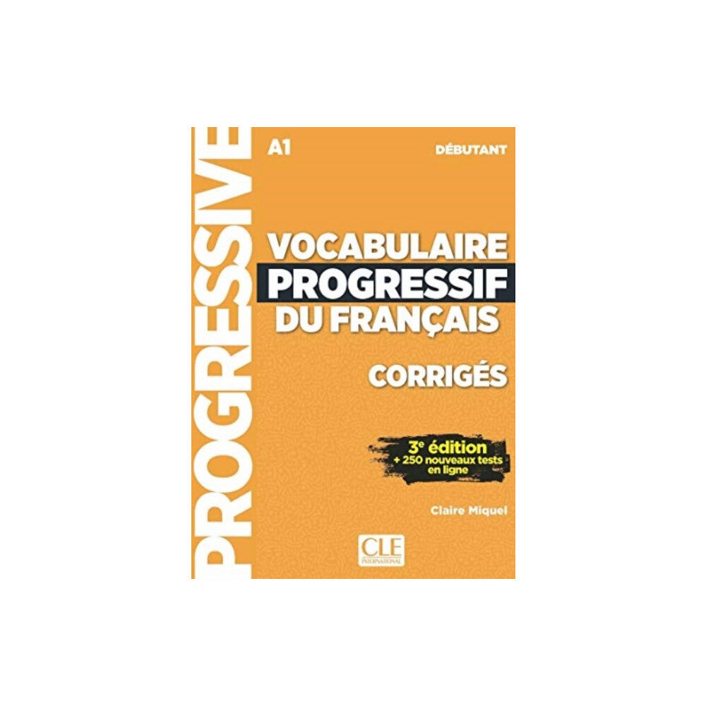 CLE International Vocabulaire progressif du francais - Niveau debutant (A1) - Corriges (häftad, fre)