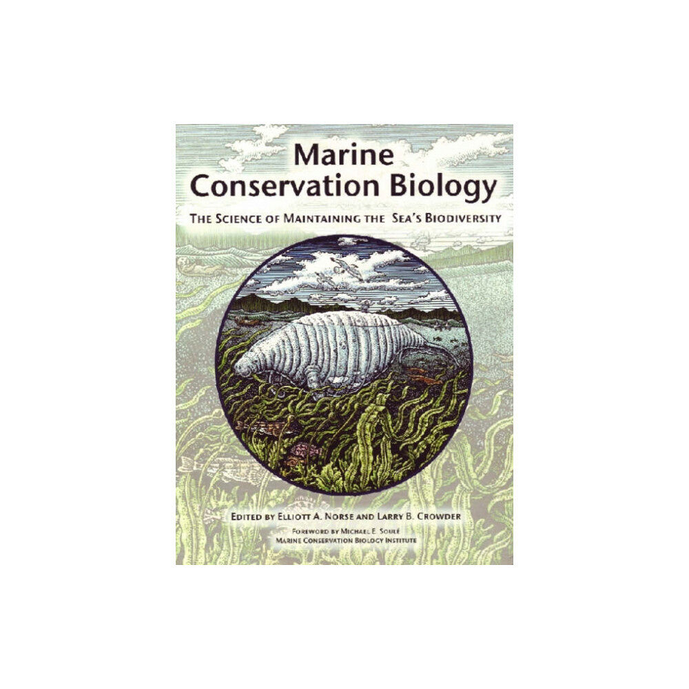 ISLAND PRESS Marine Conservation Biology (häftad, eng)